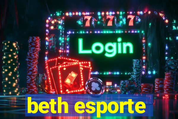 beth esporte